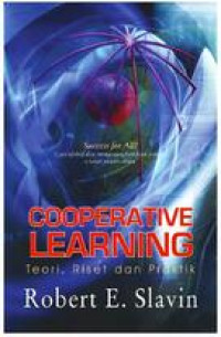 Cooperative Learning: Teori, Riset dan Praktik