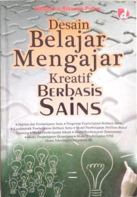 Desain belajar mengajar kreatif berbasis sains