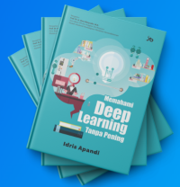 Memahmi deep learning tanpa pening